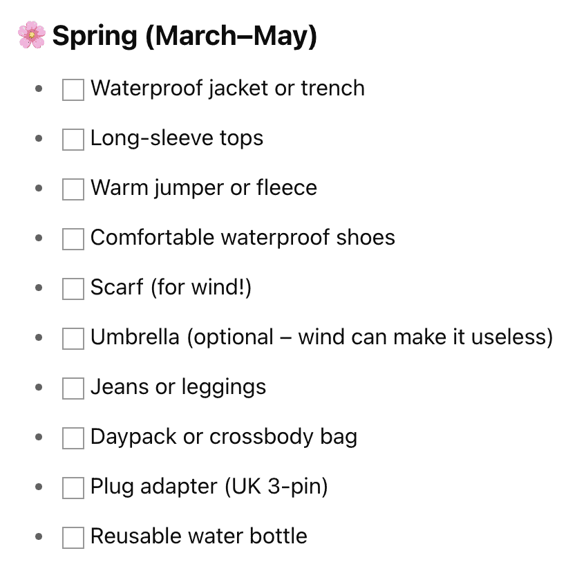 A spring packing list for March to May with a cherry blossom emoji in the heading. Items include: waterproof jacket or trench, long-sleeve tops, warm jumper or fleece, comfortable waterproof shoes, scarf (for wind), umbrella (optional – wind can make it useless), jeans or leggings, daypack or crossbody bag, plug adapter (UK 3-pin), and reusable water bottle. Each item has an empty checkbox next to it.